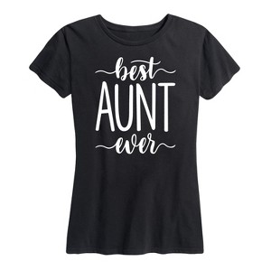 Women's - Instant Message - Best Aunt Ever Short Sleeve Graphic T-Shirt - 1 of 4
