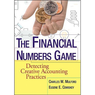 The Financial Numbers Game - by  Charles W Mulford & Eugene E Comiskey (Paperback)