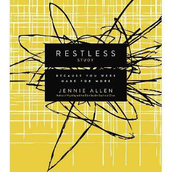 Restless Bible Study Guide - by  Jennie Allen (Paperback)