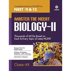 Master The NCERT for NEET Biology - Vol.2 - by  Sanjay Sharma & Sanubai & Kavita Thareja (Paperback)
