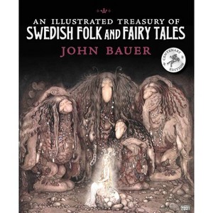 An Illustrated Treasury of Swedish Folk and Fairy Tales - (Hardcover) - 1 of 1