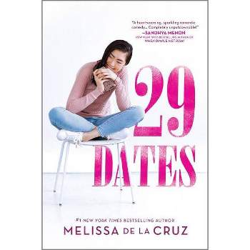 29 Dates - by  Melissa de la Cruz (Paperback)