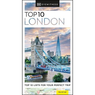 DK Eyewitness Top 10 London - (Pocket Travel Guide) by  Dk Eyewitness (Paperback)