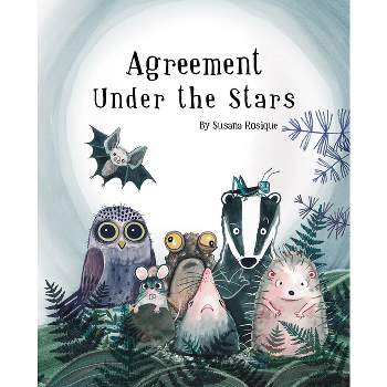 Agreement Under the Stars - by  Susana Rosique Rosique (Hardcover)