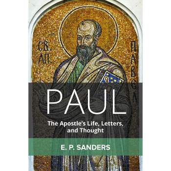 Paul - by  E P Sanders (Paperback)