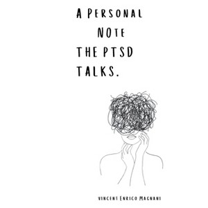 A Personal Note The PTSD talks - by  Vincent Magnani (Paperback) - 1 of 1