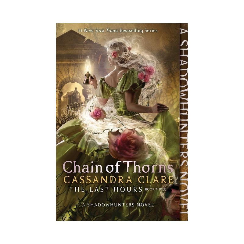 Chain of Thorns - (Last Hours) by Cassandra Clare, 1 of 2