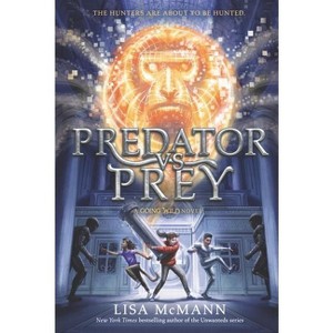 Predator vs. Prey - (Going Wild) by  Lisa McMann (Paperback) - 1 of 1