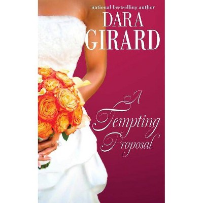 A Tempting Proposal - (Fortune Brothers) by  Dara Girard (Paperback)