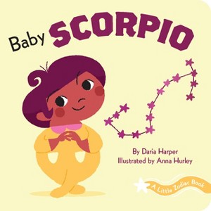 A Little Zodiac Book: Baby Scorpio - by  Daria Harper (Board Book) - 1 of 1