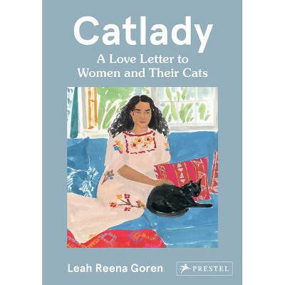 Catlady - by  Leah Goren (Hardcover)