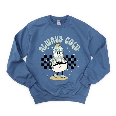 Simply Sage Market Women's Graphic Sweatshirt Always Cold Snowman