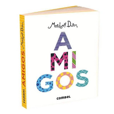 Amigos - by  Meritxell Duran (Board Book)