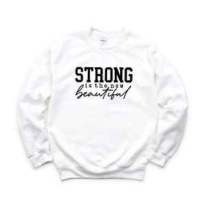 Simply Sage Market Women's Graphic Sweatshirt Strong Is The New Beautiful - 1 of 2