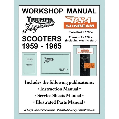 Fysik bryllup Moske Bsa Sunbeam & Triumph Tigress Scooter 1959-1965 Workshop Manual -  (paperback) : Target