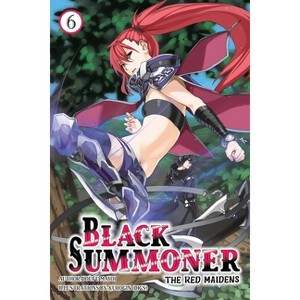 Black Summoner, Vol. 6 (Light Novel) - (Black Summoner (Light Novel)) by  Doufu Mayoi (Paperback) - 1 of 1