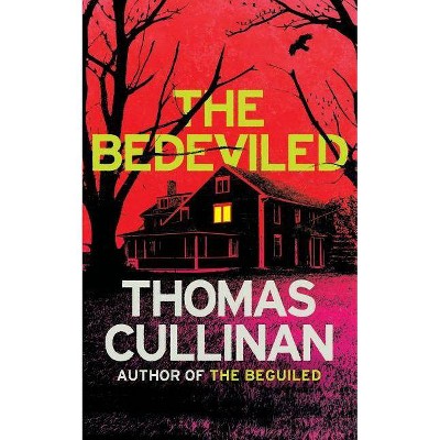 The Bedeviled (Valancourt 20th Century Classics) - by  Thomas Cullinan (Paperback)