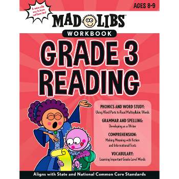Mad Libs Workbook: Grade 3 Reading - (Mad Libs Workbooks) by  Wiley Blevins & Mad Libs (Paperback)