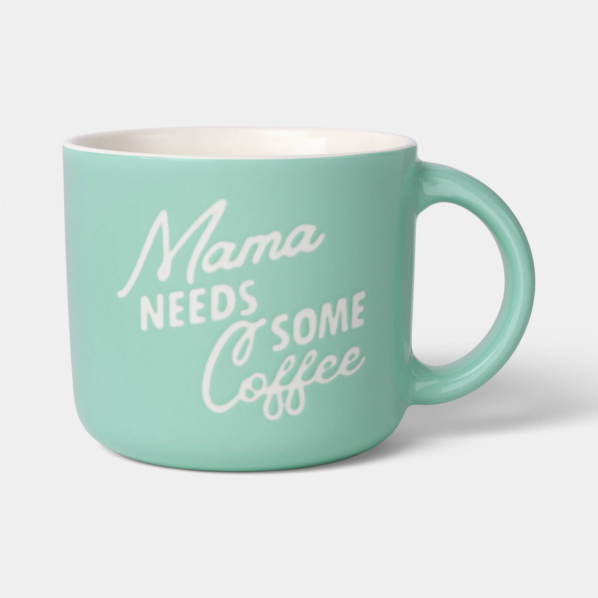 14oz Mama Needs Some Coffee Shortie Mug Green - Room Essentials™