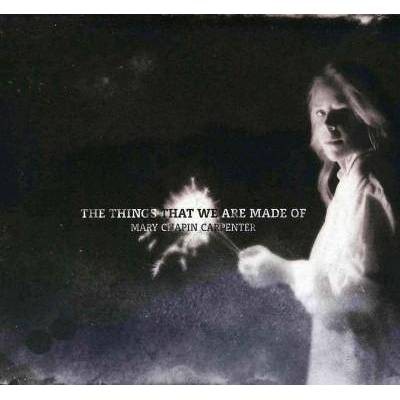  Mary Chapin Carpenter - Things That We Are Made Of (CD) 