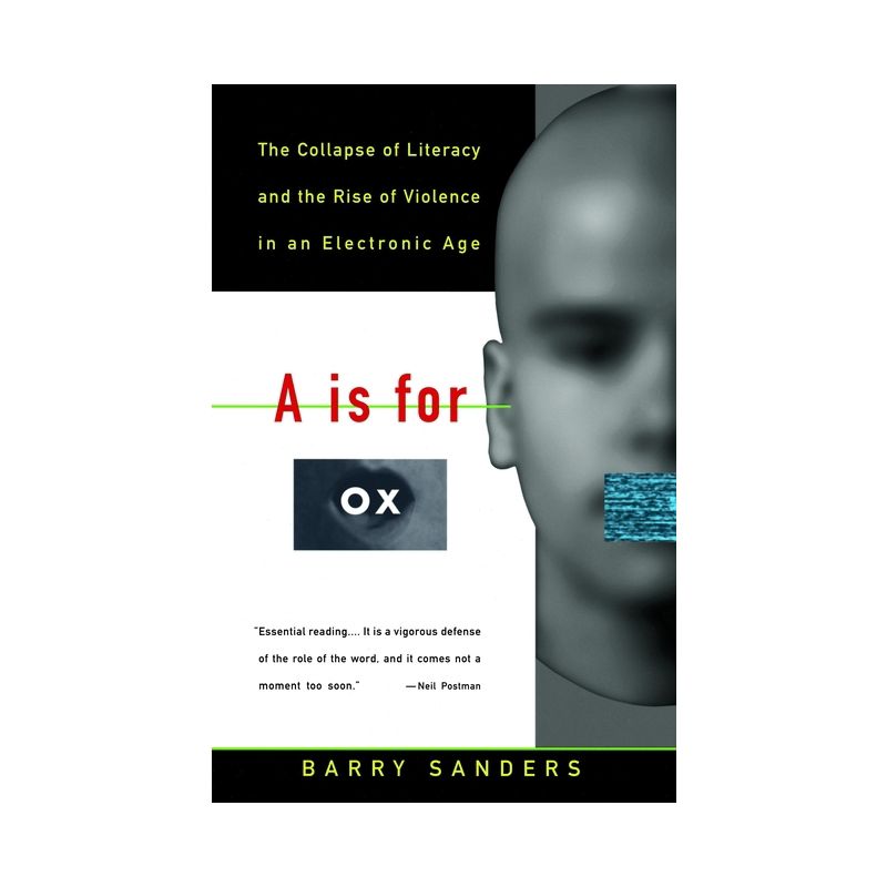 A is for Ox - by  Barry Sanders (Paperback), 1 of 2