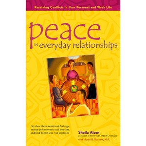 Peace in Everyday Relationships - by  Sheila Alson (Paperback) - 1 of 1