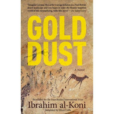 Gold Dust - (Hoopoe Fiction) by  Ibrahim Al-Koni (Paperback)