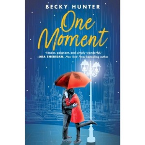 One Moment - by Becky Hunter - 1 of 1