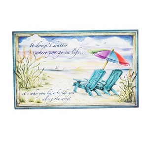 Beachcombers 12" x 19" Coastal "It Doesn't Matter Where You Go in Life" Beach Chair Umbrella Decorative Wall Hanging Plaque Sign - 1 of 3