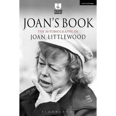 Joan's Book - (Theatre Makers) 4th Edition by  Joan Littlewood (Paperback)