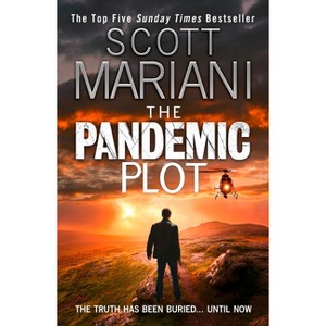 The Pandemic Plot - (Ben Hope) by  Scott Mariani (Paperback) - 1 of 1