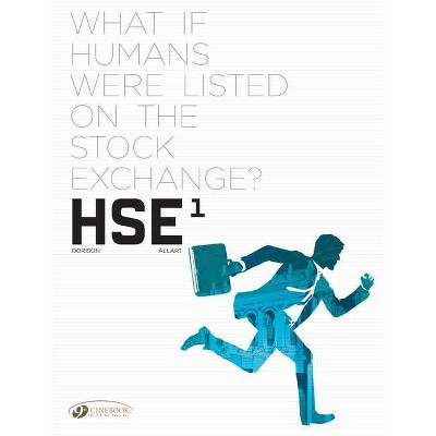 Hse - Human Stock Exchange - by  Xavier Dorison (Paperback)