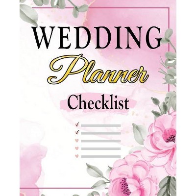 Wedding Checklist - by  Amelia Sealey (Paperback)