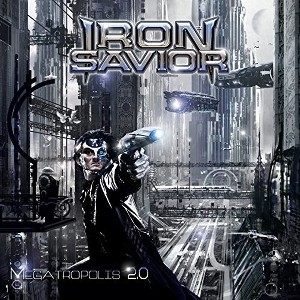Iron Savior - Megatropolis 2.0 (CD) - 1 of 1