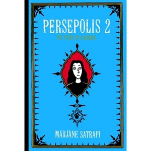 Persepolis 2 - (Pantheon Graphic Library) by Marjane Satrapi - 1 of 1