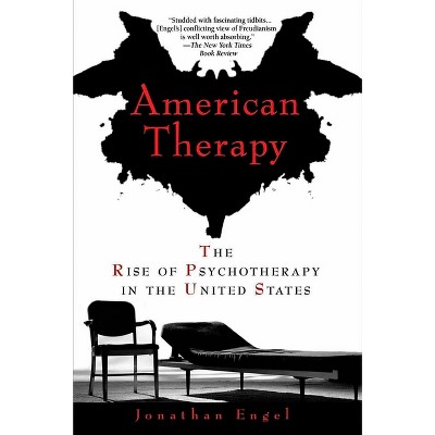 American Therapy - by  Jonathan Engel (Paperback)