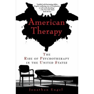 American Therapy - by  Jonathan Engel (Paperback) - 1 of 1