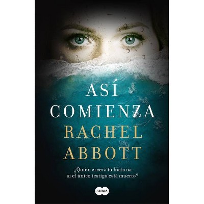 Así Comienza / And So It Begins - by  Rachel Abbott (Paperback)