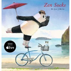 Zen Socks (a Stillwater and Friends Book) - by  Jon J Muth (Hardcover)