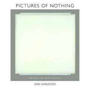 Pictures of Nothing - by  Kirk Varnedoe (Hardcover) - 1 of 1