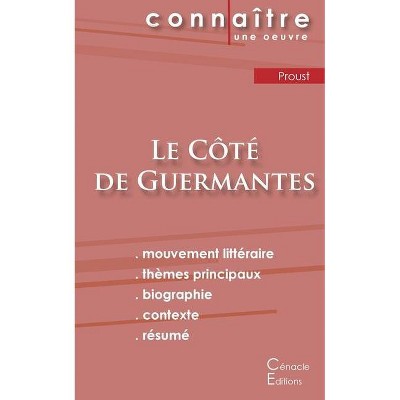 Fiche de lecture Le Côté de Guermantes de Marcel Proust (Analyse littéraire de référence et résumé complet) - (Paperback)
