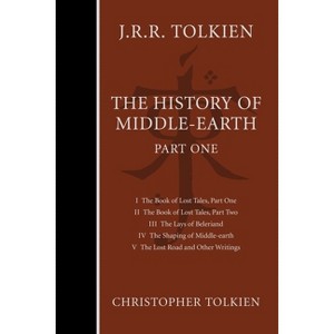 The History of Middle-Earth, Part One - by  Christopher Tolkien & J R R Tolkien (Hardcover) - 1 of 1