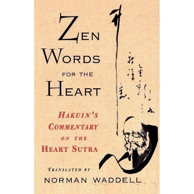  Zen Words for the Heart - by  Peter Turner & David O'Neal (Paperback) 