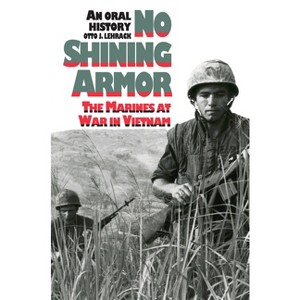 No Shining Armor - (Modern War Studies) by  Otto J Lehrack (Paperback) - 1 of 1