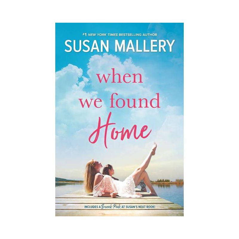 When We Found Home - By Susan Mallery ( Paperback ), 1 of 2