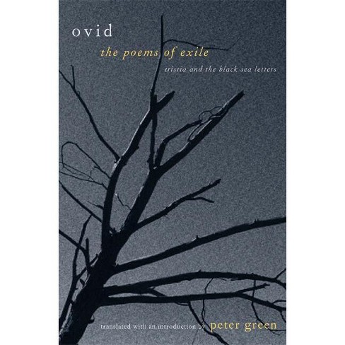 The Poems Of Exile - Annotated By Ovid (paperback) : Target