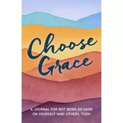 Choose Grace - by  Driven (Paperback)