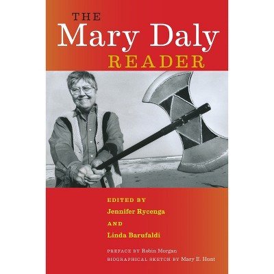 The Mary Daly Reader - (Paperback)