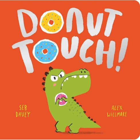 Donut Touch - (padded Board Books) By Seb Davey (board Book) : Target