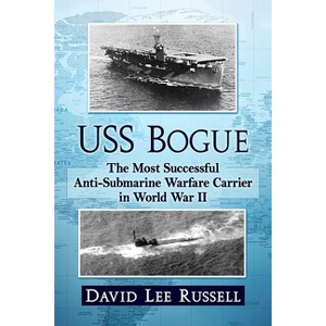 USS Bogue - by  David Lee Russell (Paperback) - 1 of 1